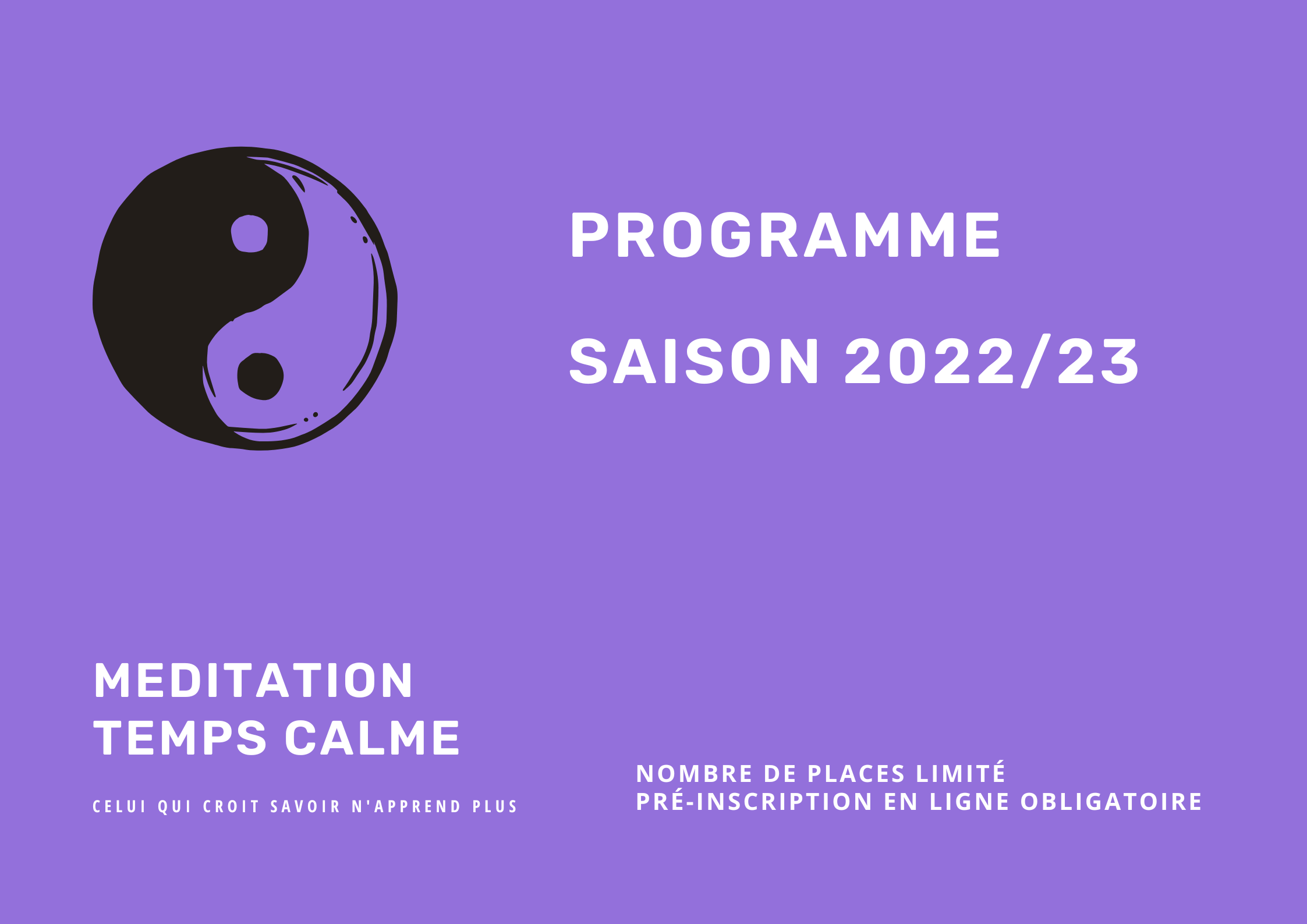 Programme Méditation-Temps calme Saison 22-23